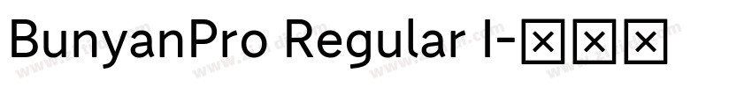 BunyanPro Regular I字体转换